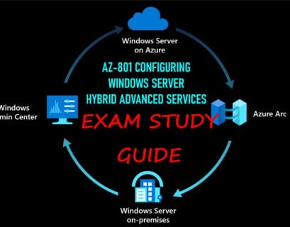 AZ-801 Exam Study Guide Configuring Windows Server Hybrid Advanced Services