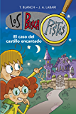 El caso del castillo encantado (Serie Los BuscaPistas 1) (Spanish Edition)